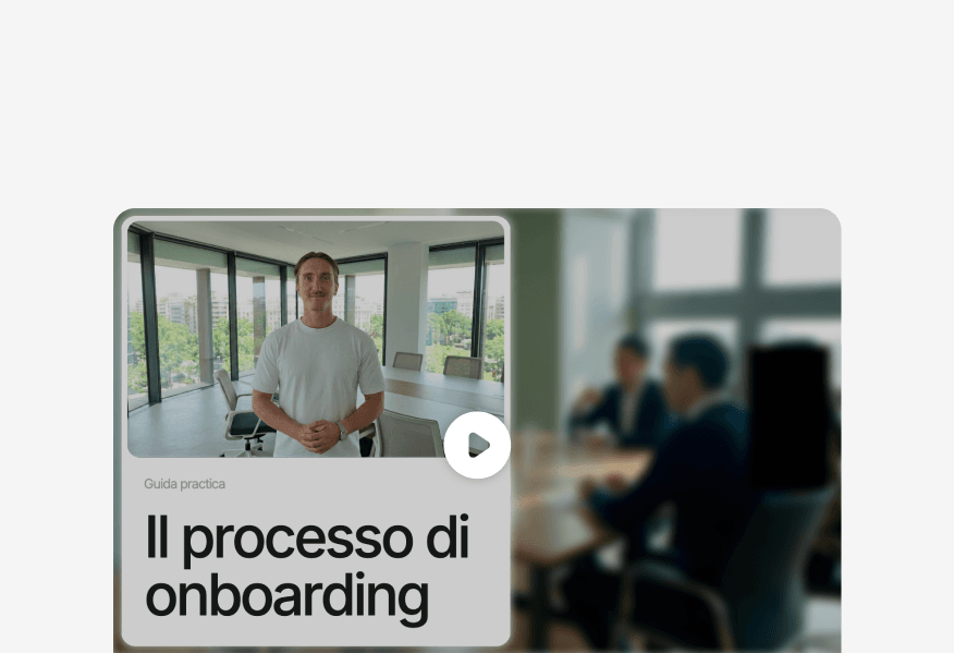 Guida per ottimizzare i tuoi processi di onboarding scalabili